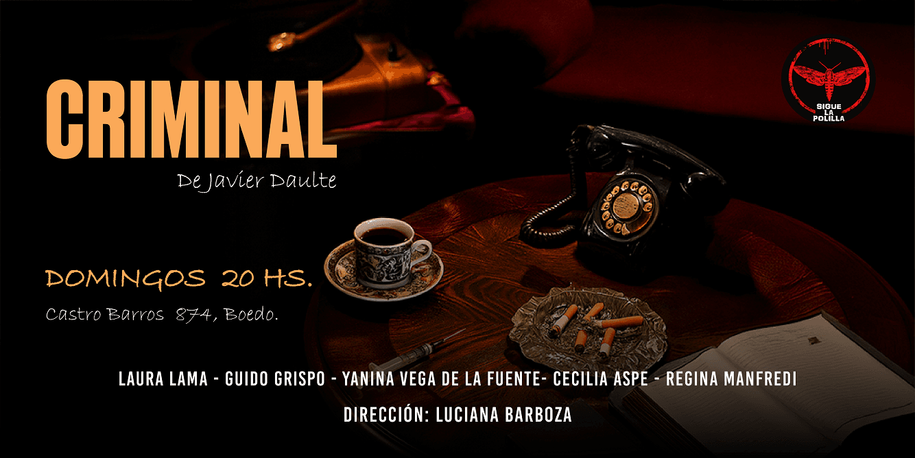 Criminal de Javier Daulte