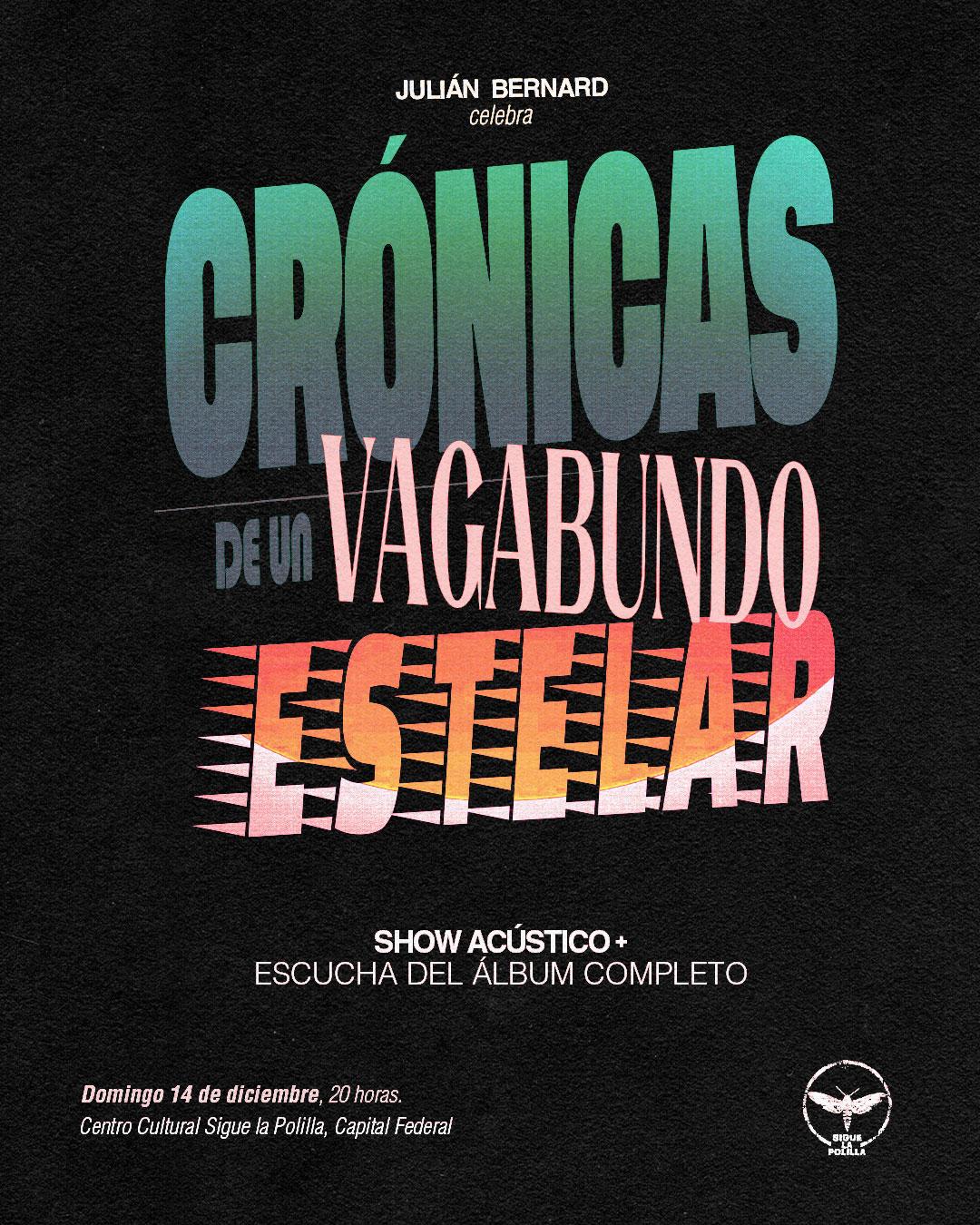 Julián Bernard – Crónicas de un Vagabundo Estelar