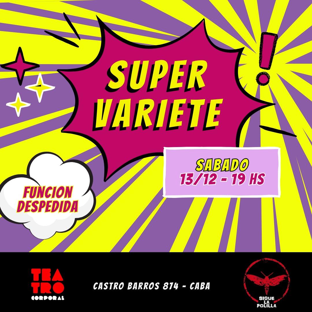 Super Variete! (Despedida)