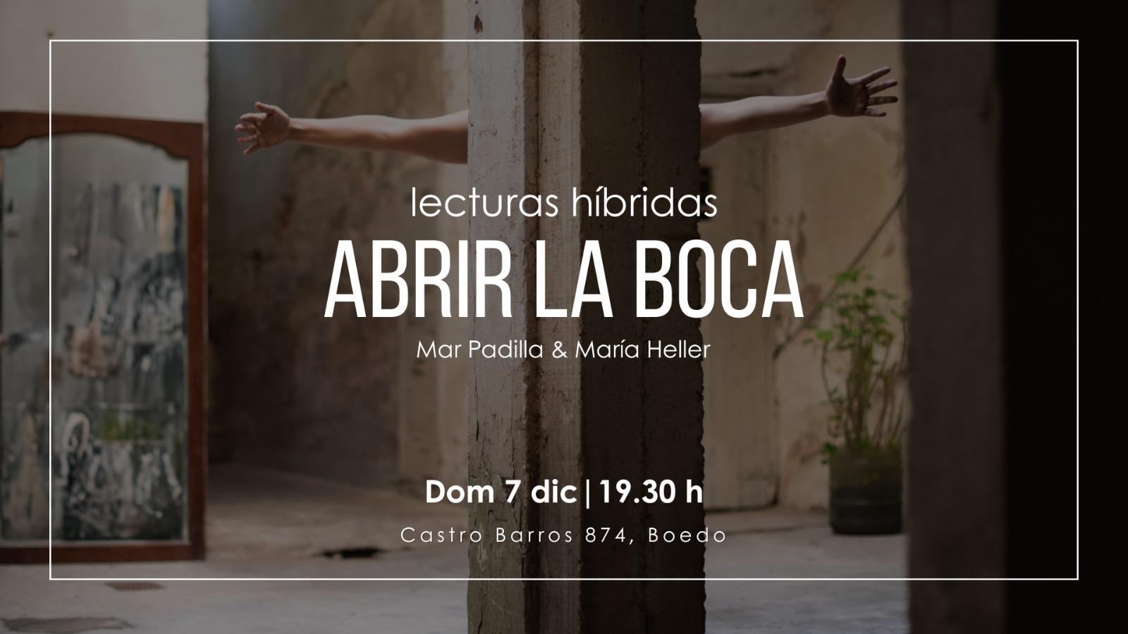 ABRIR LA BOCA / Lectura hibridas